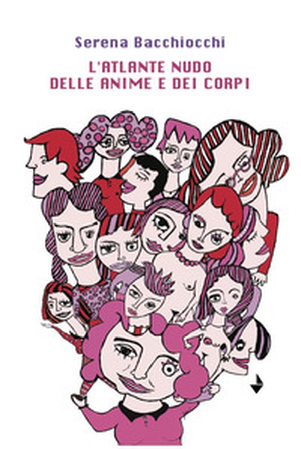 L'atlante nudo delle anime e dei corpi - Librerie.coop L'atlante nudo delle anime e dei corpi - Librerie.coop