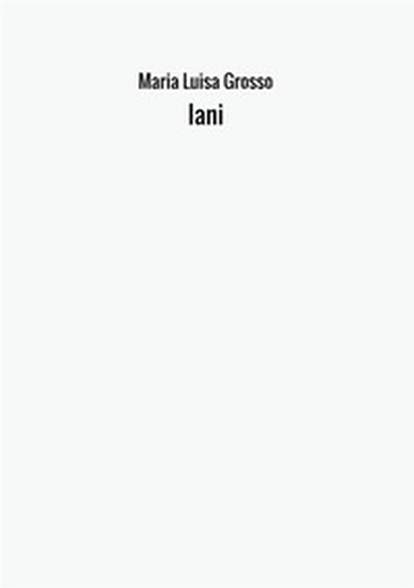 Iani - Librerie.coop Iani - Librerie.coop