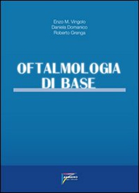 Oftalmologia di base - Librerie.coop