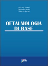 Oftalmologia di base - Librerie.coop Oftalmologia di base - Librerie.coop