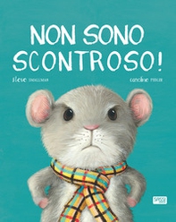 Non sono scontroso! - Librerie.coop Non sono scontroso! - Librerie.coop