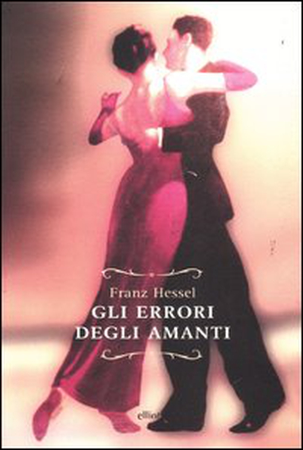 Gli errori degli amanti - Librerie.coop Gli errori degli amanti - Librerie.coop
