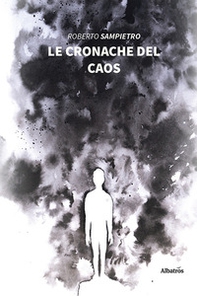 Le cronache del caos - Librerie.coop