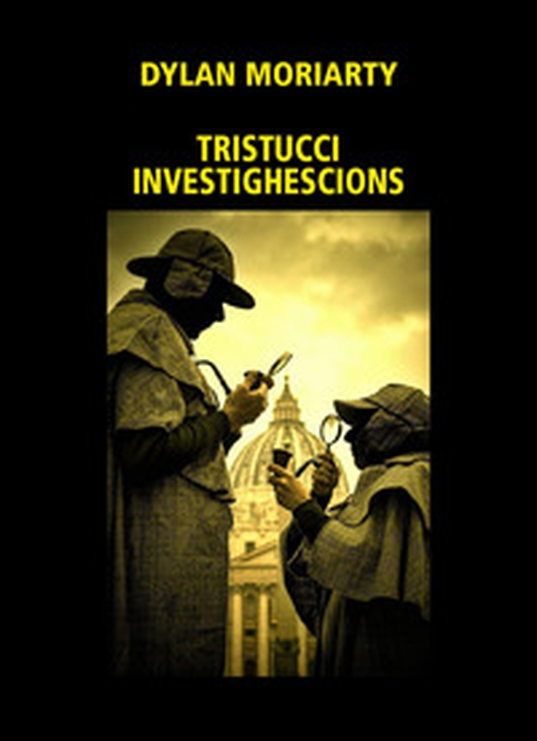 Tristucci investighescions - Librerie.coop Tristucci investighescions - Librerie.coop