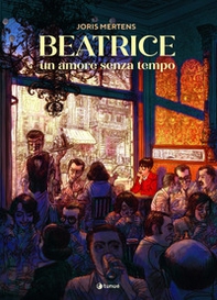 Beatrice. Un amore senza tempo - Librerie.coop
