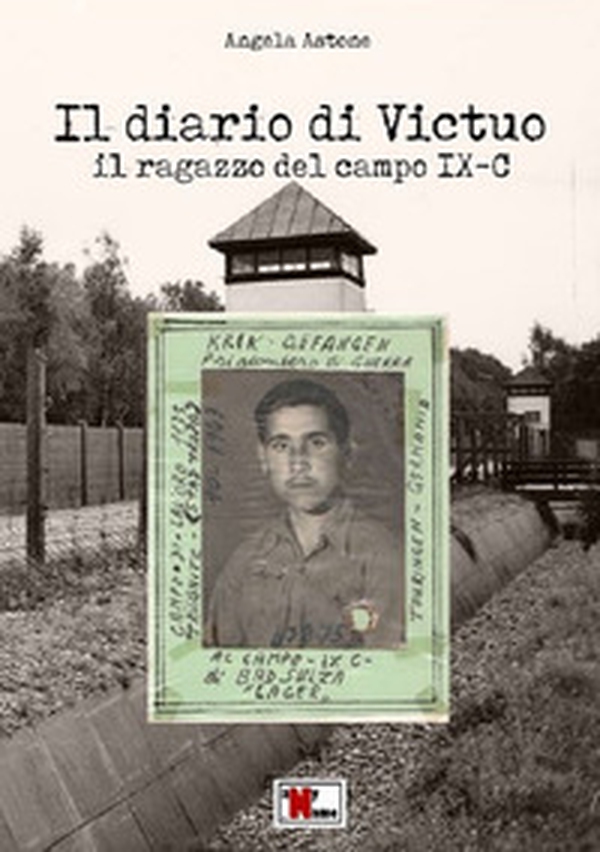 Il diario di Victuo. Il ragazzo del campo IX-C - Librerie.coop