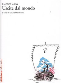 Uscite dal mondo - Librerie.coop Uscite dal mondo - Librerie.coop
