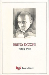 Tutte le poesie (1944-2004)-Tutte le prose - Librerie.coop