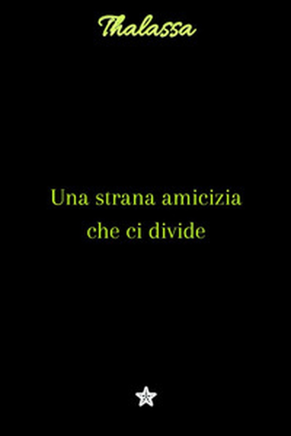 Una strana amicizia che ci divide - Librerie.coop Una strana amicizia che ci divide - Librerie.coop
