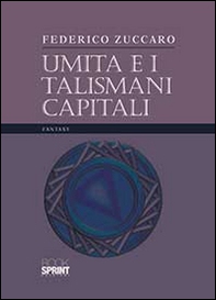 Umita e i talismani capitali - Librerie.coop