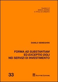 Forma ad substantiam ed exceptio doli nei servizi di investimento - Librerie.coop