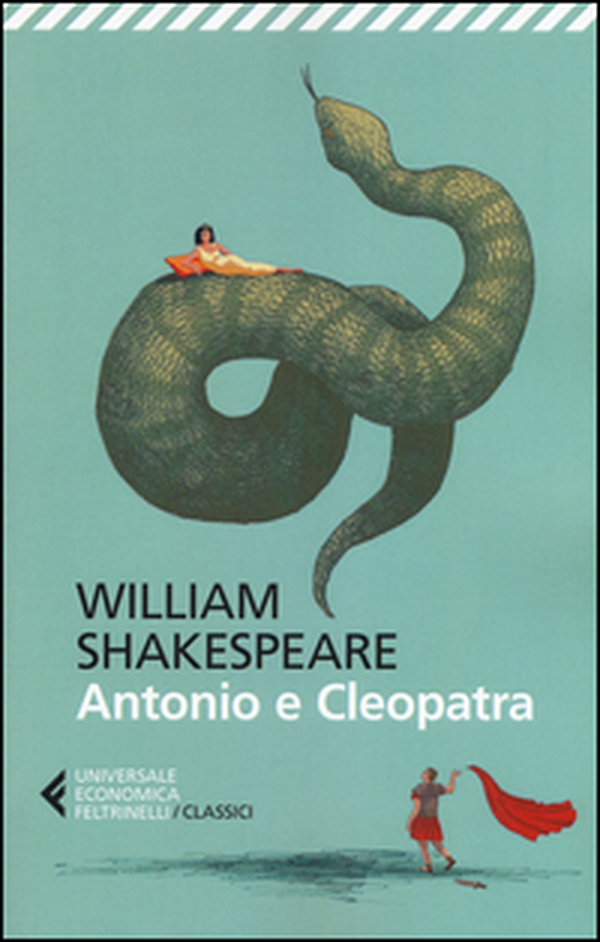 Antonio e Cleopatra. Testo originale a fronte - Librerie.coop Antonio e Cleopatra. Testo originale a fronte - Librerie.coop