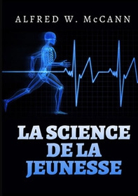 La science de la jeunesse - Librerie.coop