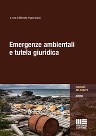 Emergenze ambientali e tutela giuridica - Librerie.coop