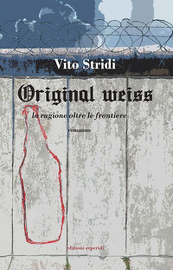 Orignal Weiss. La ragione oltre le frontiere - Librerie.coop Orignal Weiss. La ragione oltre le frontiere - Librerie.coop