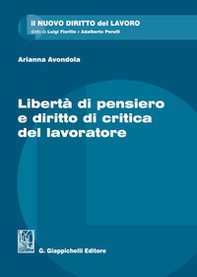 Libertà di pensiero e diritto di critica del lavoratore - Librerie.coop