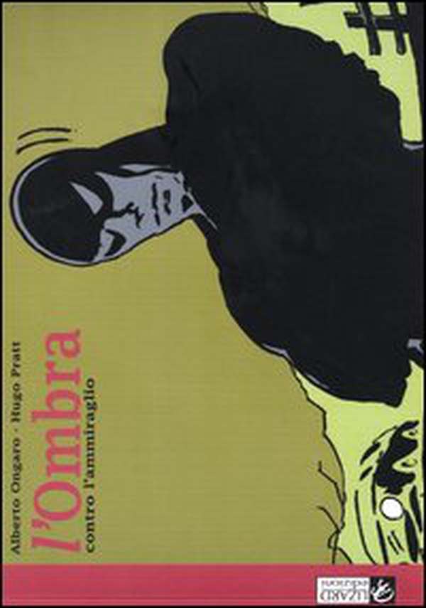 L'ombra. Contro l'ammiraglio - Vol. 2 - Librerie.coop L'ombra. Contro l'ammiraglio - Vol. 2 - Librerie.coop