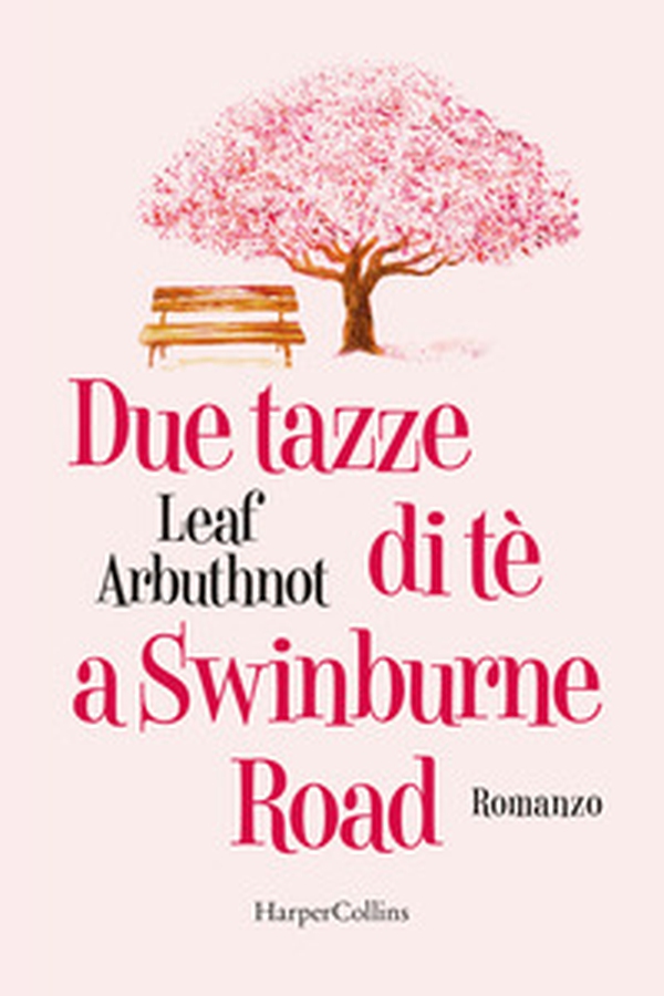 Due tazze di te a Swinburne road - Librerie.coop Due tazze di te a Swinburne road - Librerie.coop
