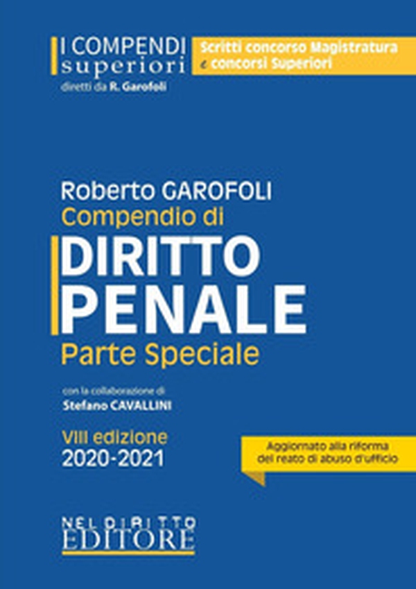Compendio di diritto penale. Parte speciale - Librerie.coop Compendio di diritto penale. Parte speciale - Librerie.coop