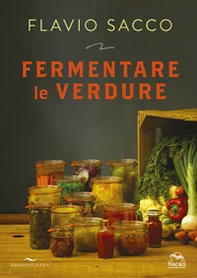 Fermentare le verdure - Librerie.coop