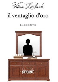 Il ventaglio d'oro - Librerie.coop