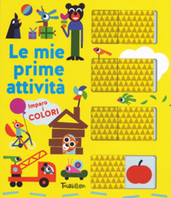 Imparo i colori. Le mie prime attività - Librerie.coop Imparo i colori. Le mie prime attività - Librerie.coop