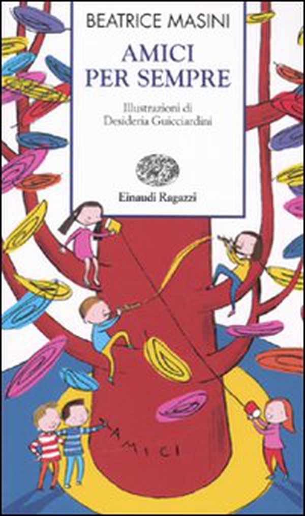 Amici per sempre - Librerie.coop Amici per sempre - Librerie.coop