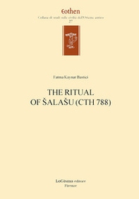 The ritual of Salasu (CTH 788) - Librerie.coop