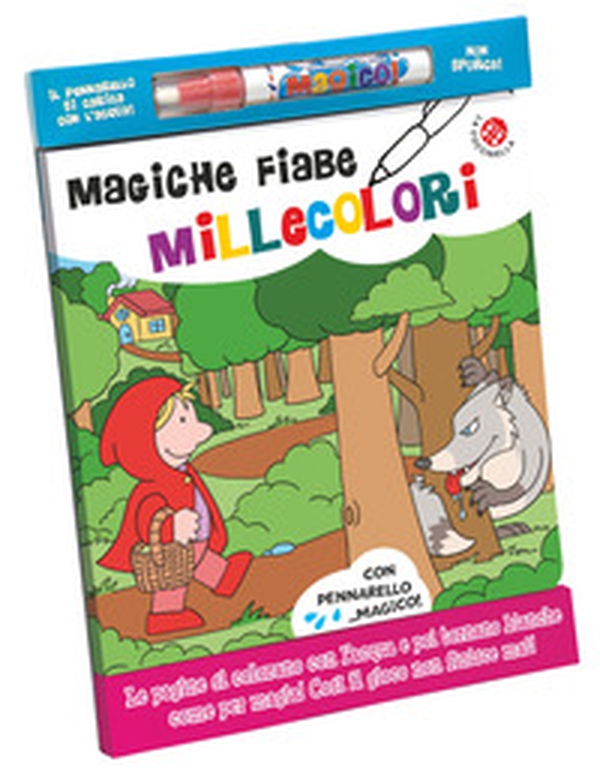 Magiche fiabe millecolori - Librerie.coop Magiche fiabe millecolori - Librerie.coop