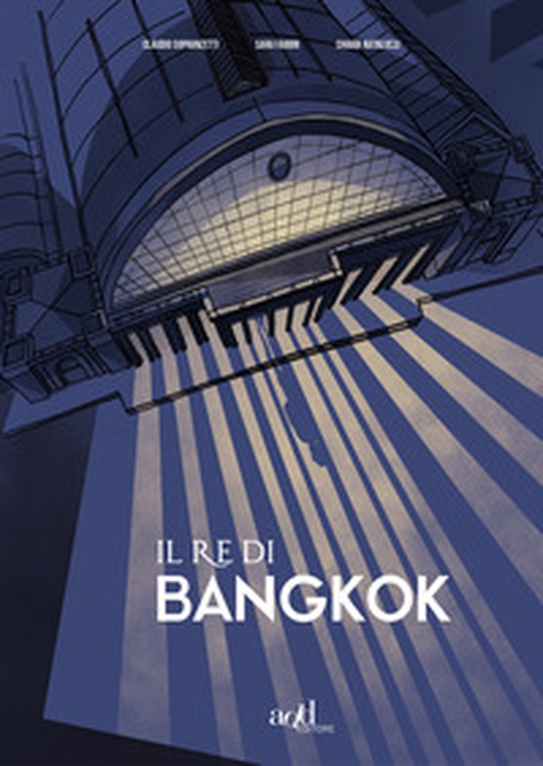 Il re di Bangkok - Librerie.coop Il re di Bangkok - Librerie.coop
