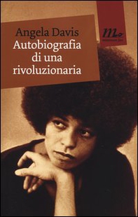 Autobiografia di una rivoluzionaria - Librerie.coop Autobiografia di una rivoluzionaria - Librerie.coop