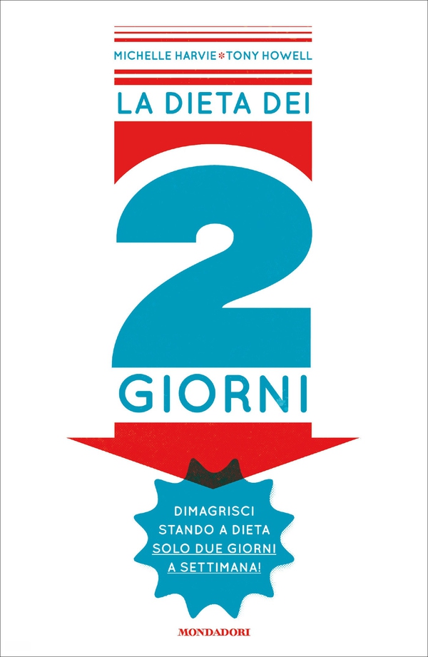 La dieta dei 2 giorni - Librerie.coop La dieta dei 2 giorni - Librerie.coop