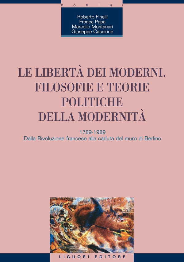 Le libertà dei moderni - Librerie.coop Le libertà dei moderni - Librerie.coop