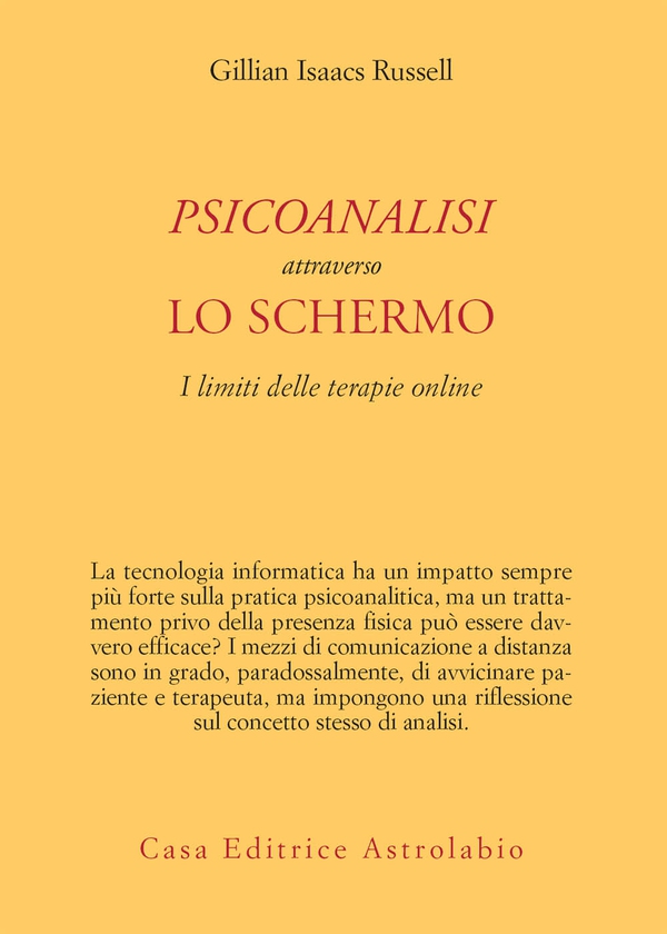Psicoanalisi attraverso lo schermo - Librerie.coop Psicoanalisi attraverso lo schermo - Librerie.coop
