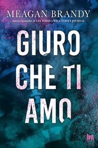 Giuro che ti amo - Librerie.coop