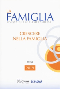La famiglia. Rivista di problemi familiari - Librerie.coop