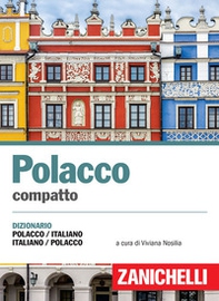 Polacco compatto. Dizionario polacco-italiano, italiano-polacco - Librerie.coop