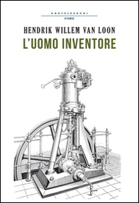L'uomo inventore - Librerie.coop L'uomo inventore - Librerie.coop