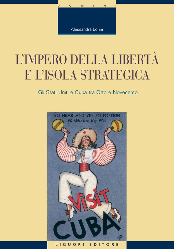 L’impero della libertà e l’isola strategica - Librerie.coop L’impero della libertà e l’isola strategica - Librerie.coop