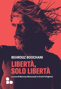Libertà, solo libertà - Librerie.coop
