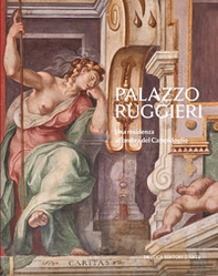 Palazzo Ruggieri. Una residenza all'ombra del Campidoglio - Librerie.coop