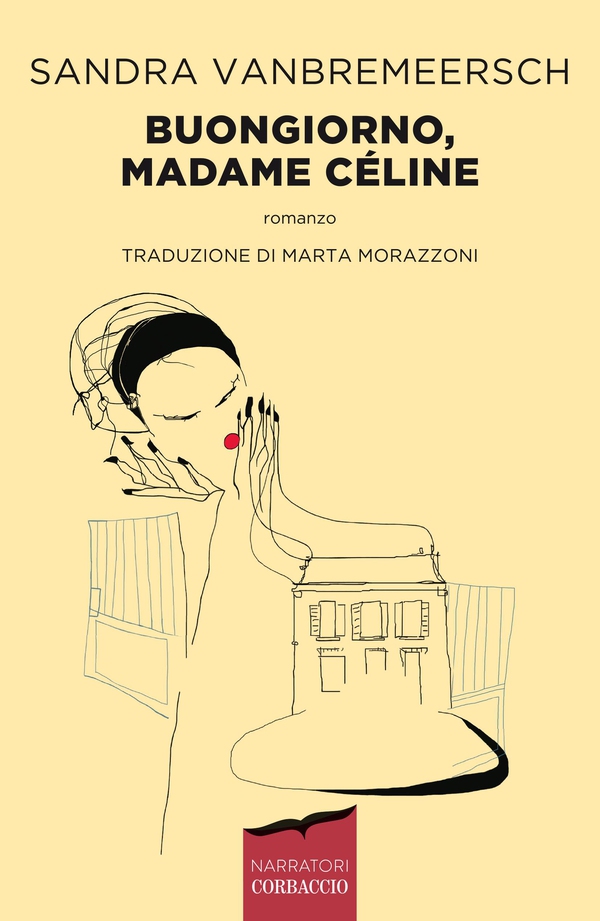 Buongiorno, Madame Céline - Librerie.coop Buongiorno, Madame Céline - Librerie.coop