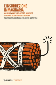 L’insurrezione immaginaria - Librerie.coop