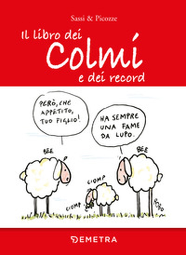 Il libro dei colmi e dei record - Librerie.coop Il libro dei colmi e dei record - Librerie.coop