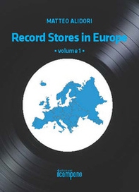 Record stores in Europe - Vol. 1 - Librerie.coop Record stores in Europe - Vol. 1 - Librerie.coop
