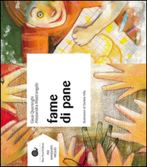 Fame di pane - Librerie.coop Fame di pane - Librerie.coop