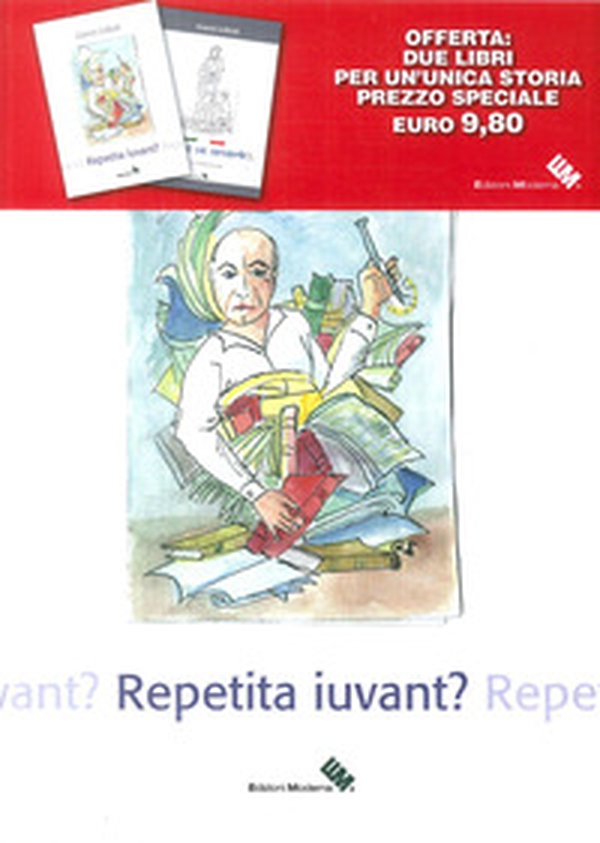 Repetita iuvant? - Librerie.coop Repetita iuvant? - Librerie.coop