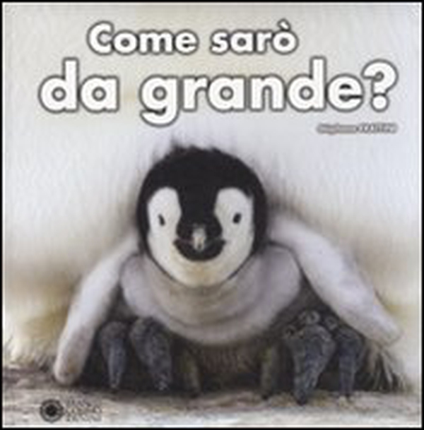Come sarò da grande? - Librerie.coop Come sarò da grande? - Librerie.coop