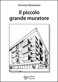 Il piccolo grande muratore - Librerie.coop
