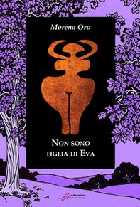 Non sono figlia di Eva - Librerie.coop Non sono figlia di Eva - Librerie.coop